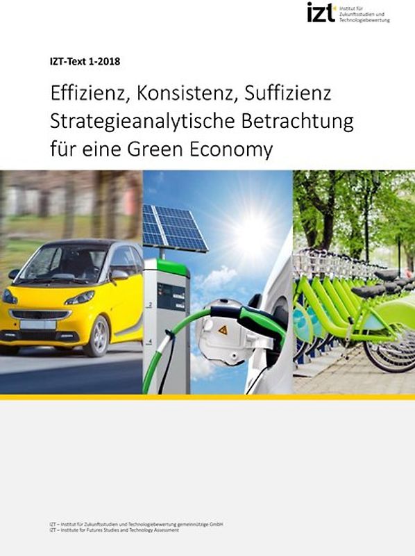 Effizienz, Konsistenz, Suffizienz