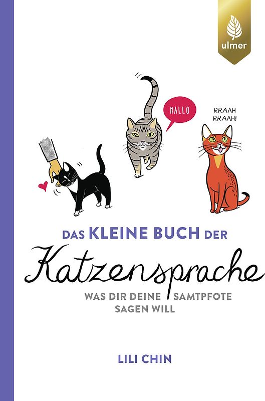 Das kleine Buch der Katzensprache