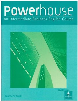 Powerhouse: Teacher's Book: An Intermediate Business English Course (POWH)