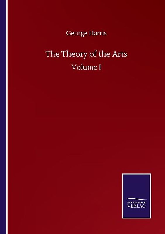 The Theory of the Arts