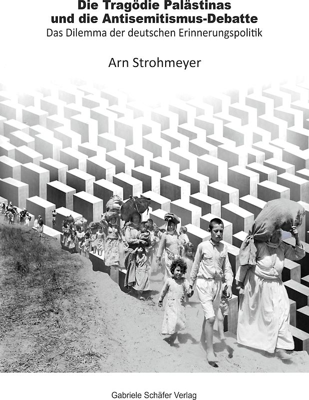 Die Tragödie Palästinas und die Antisemitismus-Debatte