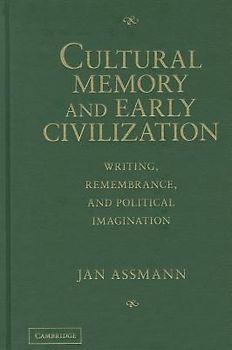 Cultural Memory and Early Civilization