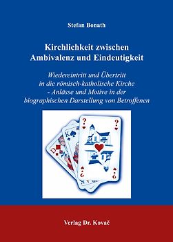 Kirchlichkeit zwischen Ambivalenz und Eindeutigkeit