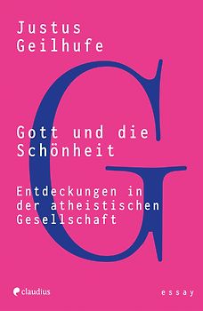 Gott und die Schönheit