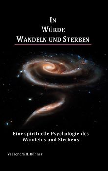 In Würde Wandeln und Sterben