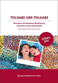 Teilhabe und Teilgabe