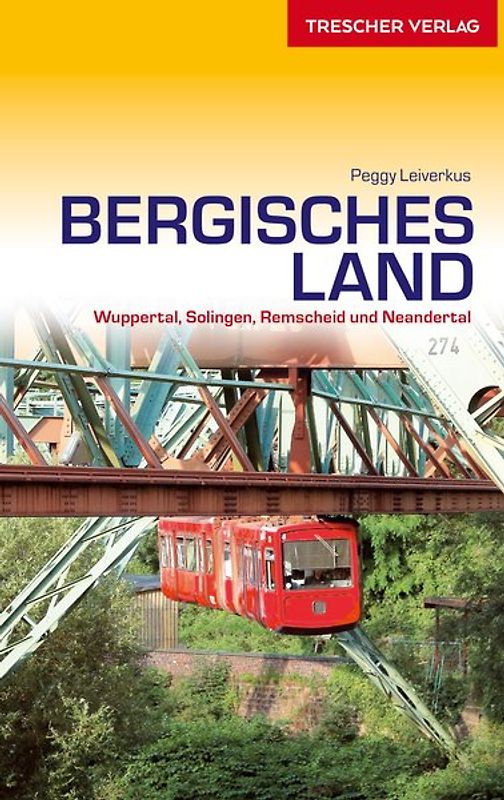 TRESCHER Reiseführer Bergisches Land