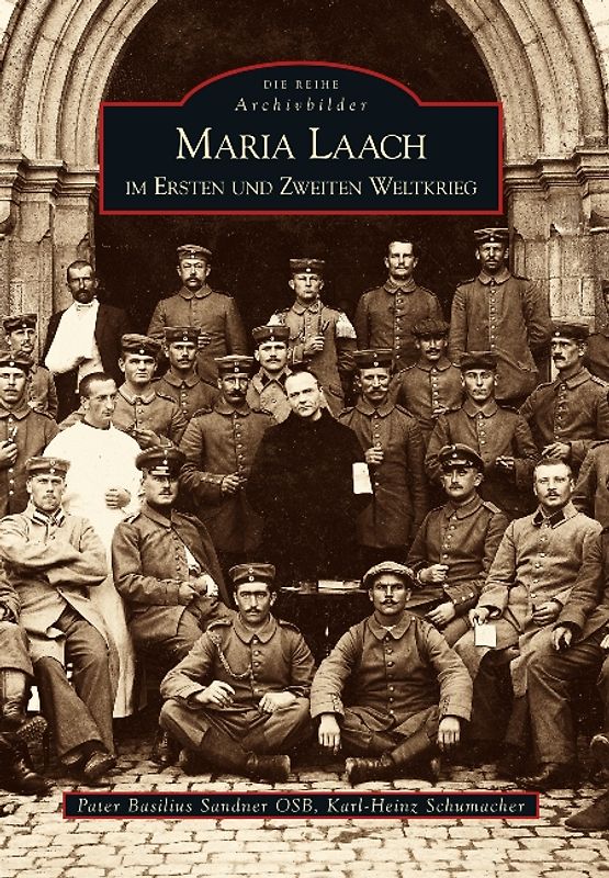 Maria Laach im Ersten und Zweiten Weltkrieg
