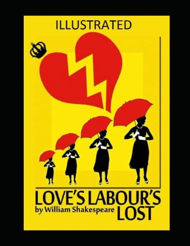 Love's Labour's Lost Illustrated