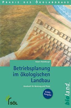 Betriebsplanung im ökologischen Landbau