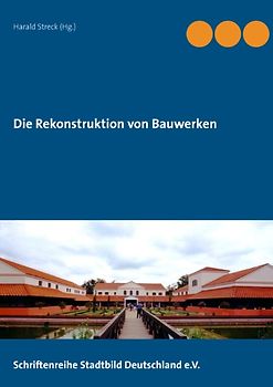 Die Rekonstruktion von Bauwerken