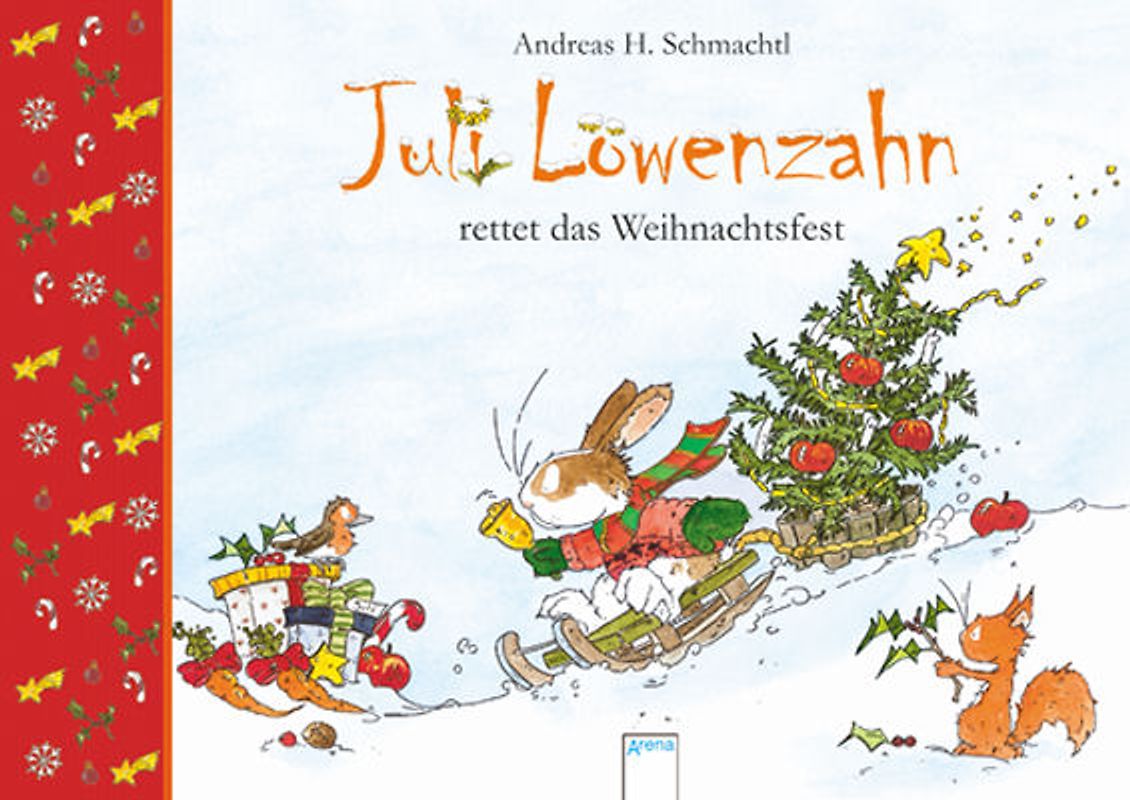 Juli Löwenzahn rettet das Weihnachtsfest