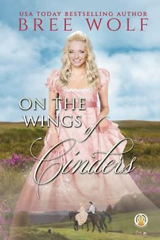 On the Wings of Cinders (Flames of Winter, Band 4)