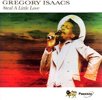 Gregory Isaacs - Steal a Little Love