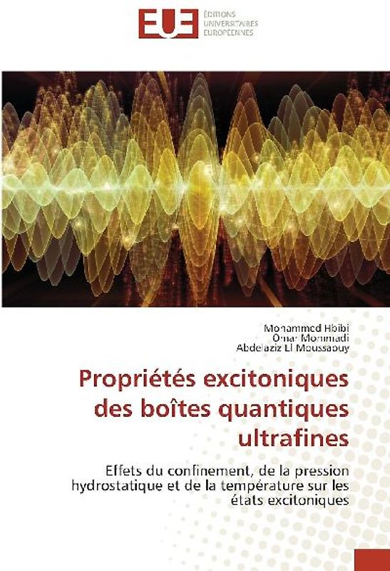 Propriétés excitoniques des boîtes quantiques ultrafines