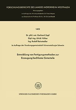 Entwicklung von Fertigungsmethoden zur Erzeugung hochfester Sinterteile