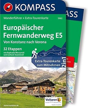 KOMPASS Wanderführer Europäischer Fernwanderweg E5, Von Konstanz nach Verona, 32 Etappen