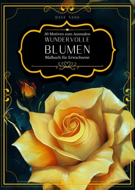 Ausmalbuch für Erwachsene Schöne und Wundervolle Blumen. Malbuch zur Entspannung.: Anti-Stress Gartenblumen Malbücher. Malbuch für Erwachsene Büro. Geschenk für eine Frau und einen Mann.