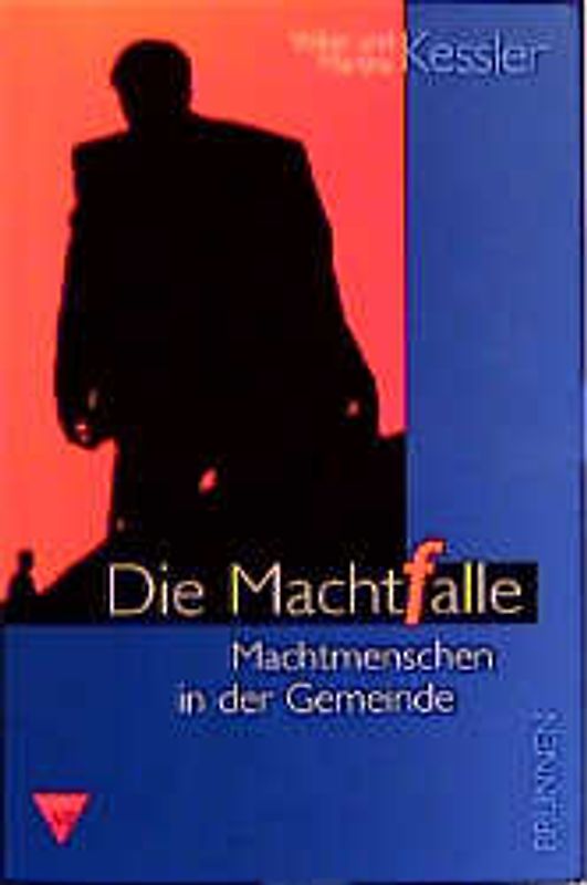 Die Machtfalle