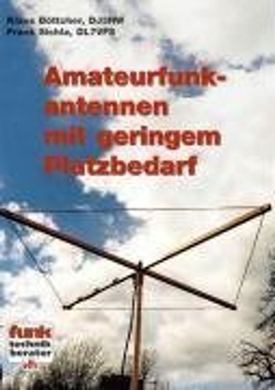 Amateurfunkantennen mit geringem Platzbedarf