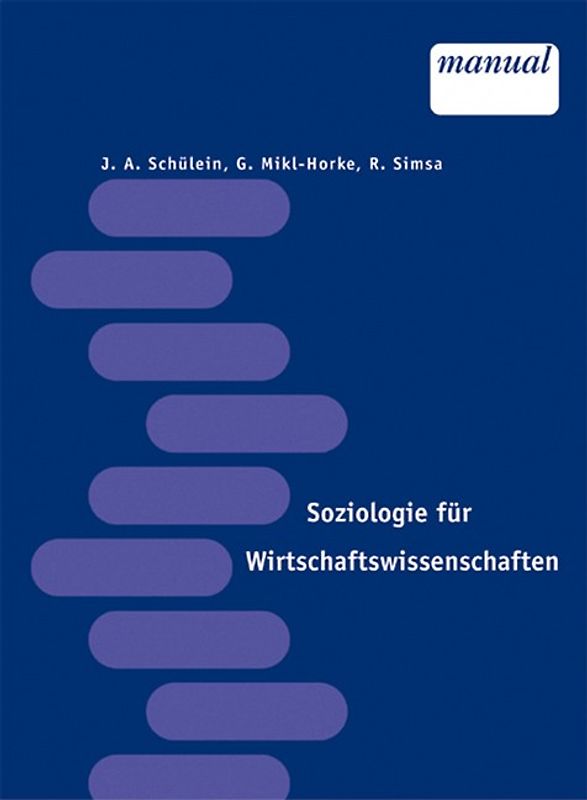 Soziologie für Wirtschaftswissenschaftler