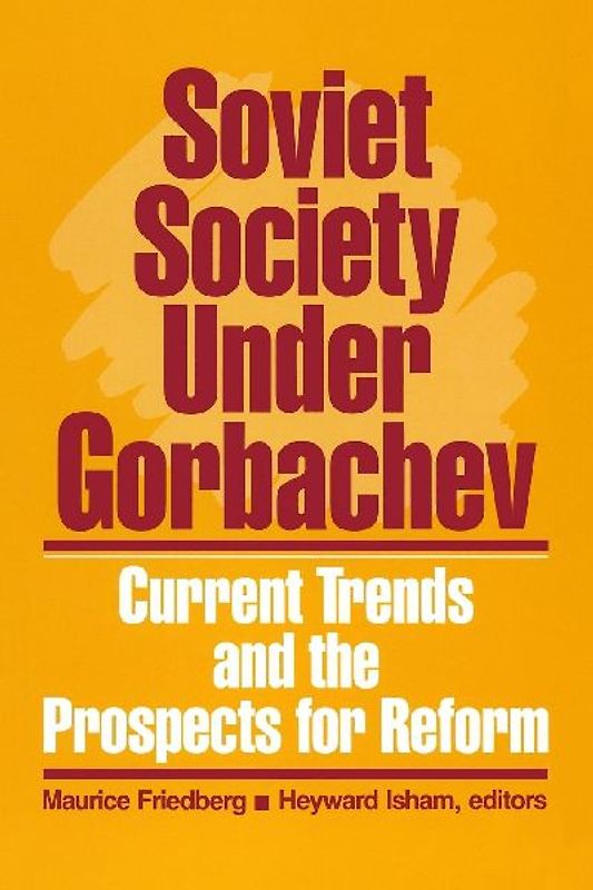 Soviet Society Under Gorbachev