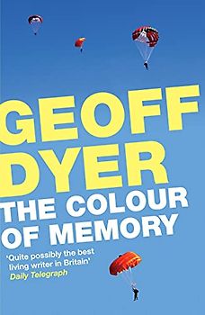 The Colour of Memory - Dyer, Geoff