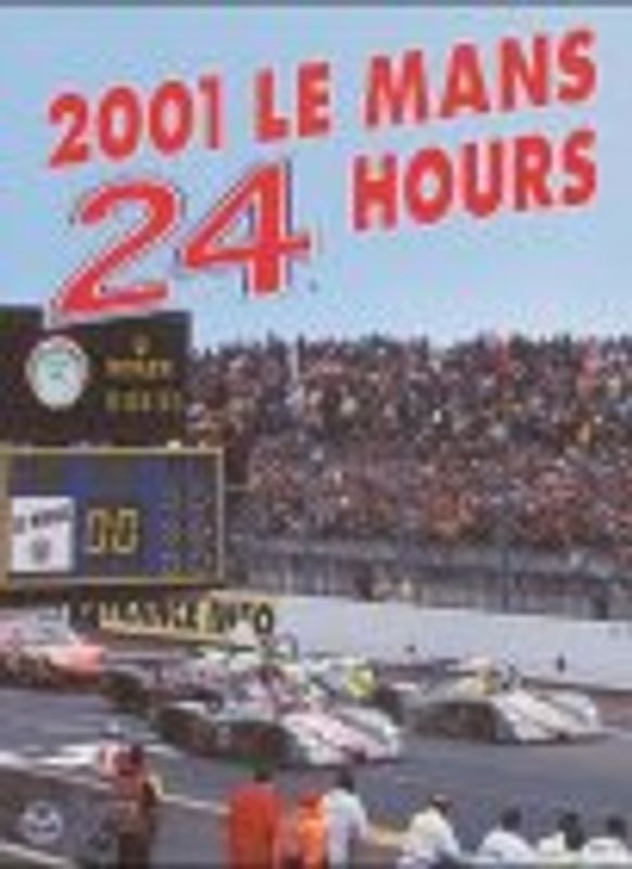 24 Hours Le Mans 2001. Englische Ausgabe