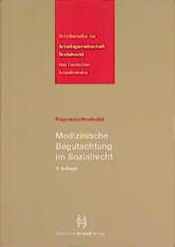 Medizinische Begutachtung im Sozialrecht