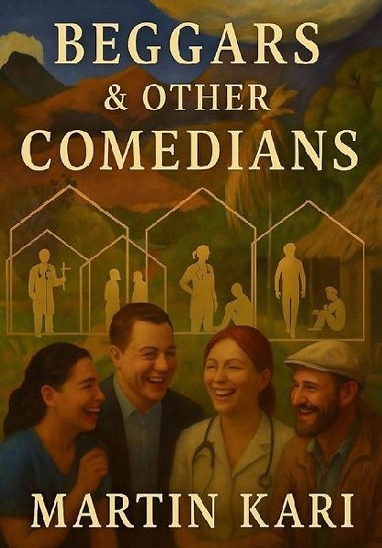 Beggars and other Comedians