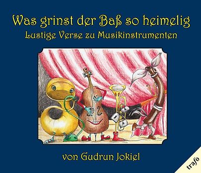 Was grinst der Baß so heimelig