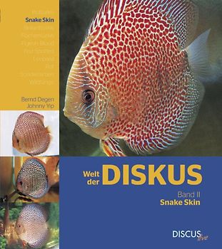 Welt der Diskus - Snake Skin. Band II