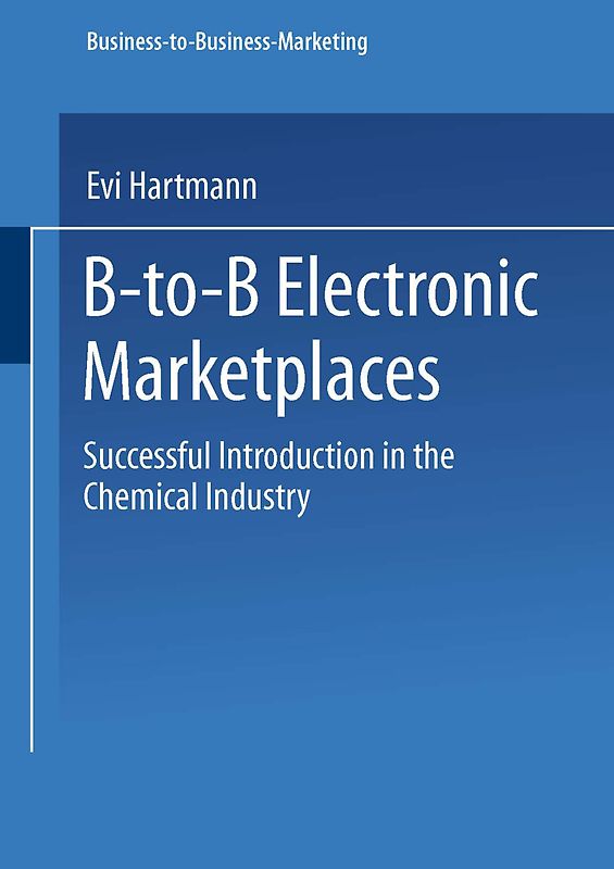 B-to-B Electronic Marketplaces