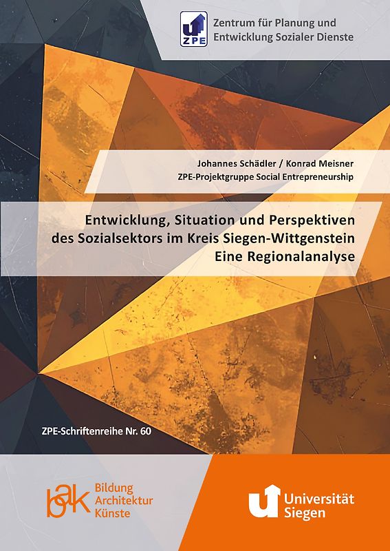 Entwicklung, Situation und Perspektiven des Sozialsektors im Kreis Siegen-Wittgenstein. Eine Regionalanalyse