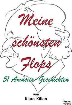 Meine schönsten Flops