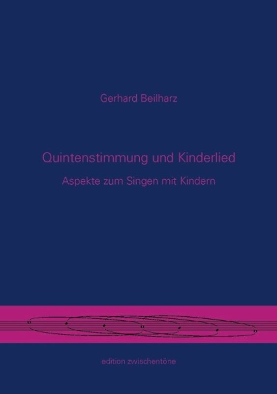 Quintenstimmung und Kinderlied