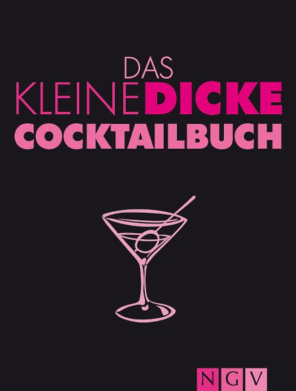 Das kleine dicke Cocktailbuch
