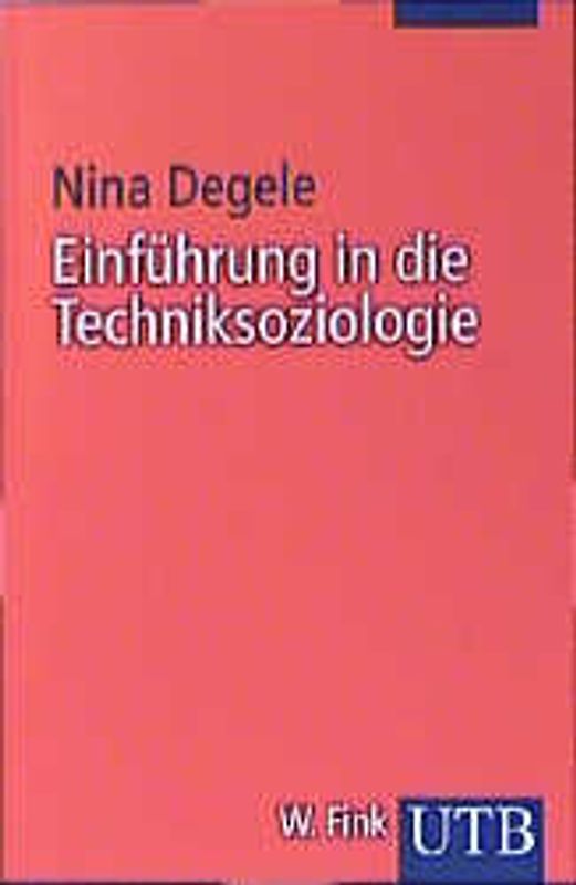 Einführung in die Techniksoziologie