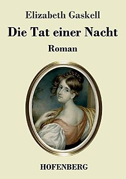 Die Tat einer Nacht: Roman