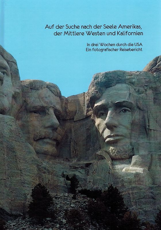 Auf der Suche nach der Seele Amerikas, der Mittlere Westen und Kalifornien