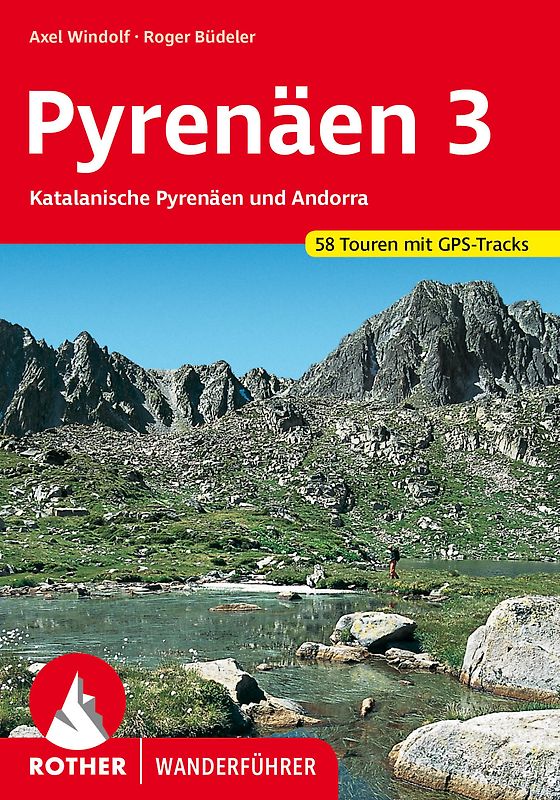Pyrenäen Band 3: Katalanische Pyrenäen und Andorra