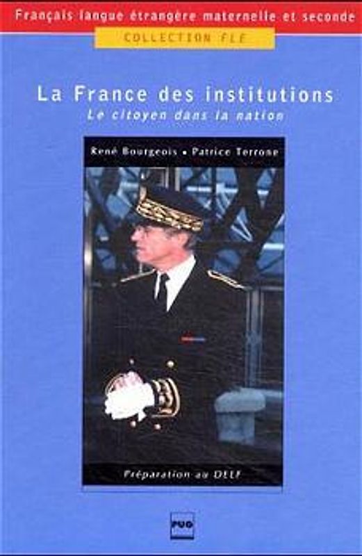 La France des institutions