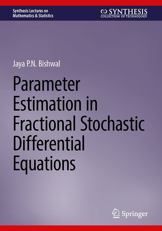 Parameter Estimation in Fractional Stochastic Differential Equations