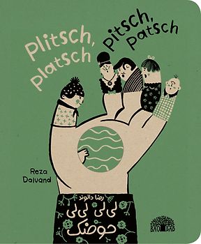 Plitsch, platsch – pitsch, patsch