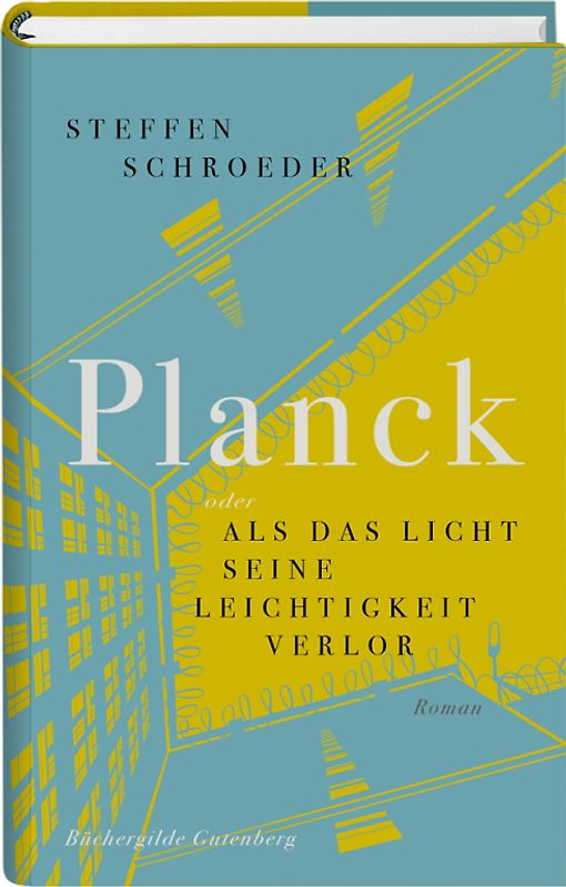 Planck oder Als das Licht seine Leichtigkeit verlor