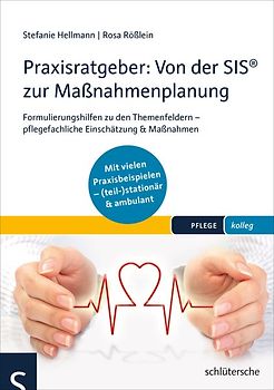 Praxisratgeber: Von der SIS® zur Maßnahmenplanung
