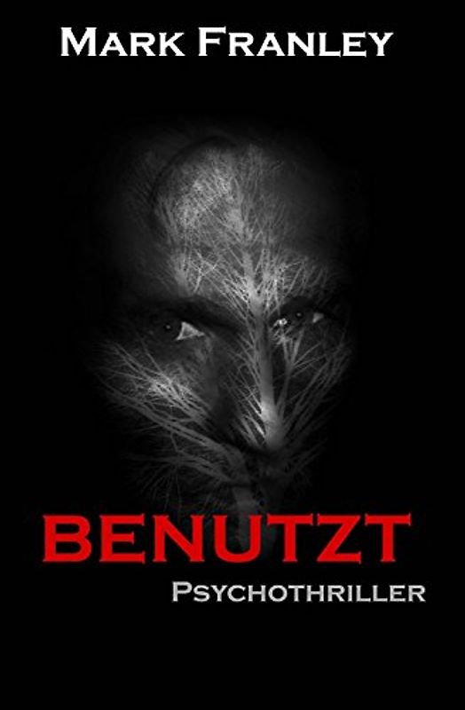 Benutzt - Mark Franley