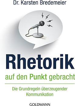 Rhetorik auf den Punkt gebracht