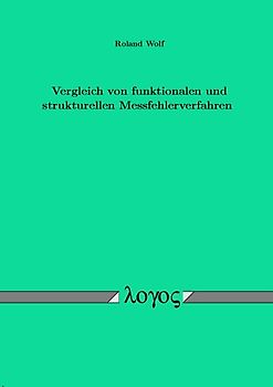 Vergleich von funktionalen und strukturellen Messfehlerverfahren