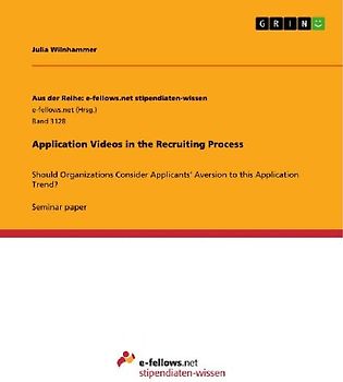 Application Videos in the Recruiting Process